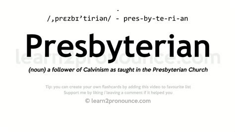 presbyterian pronunciation|define presbyterian church.
